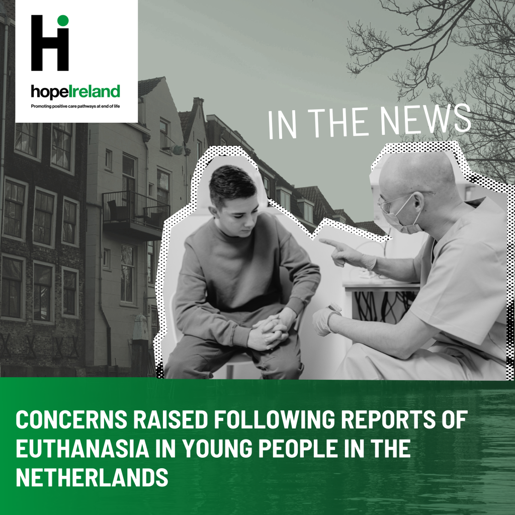 Concerns Raised Following Reports of Euthanasia in Young People in the Netherlands